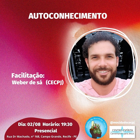 Estudo da Mocidade CECPJ - Autoconhecimento com Werber Sá