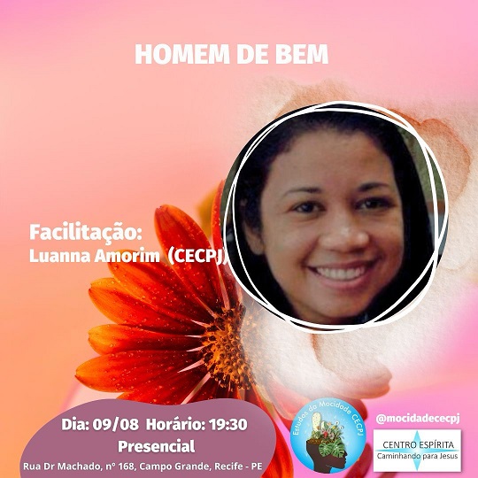 Mocidade do CECPJ - Palestra Homem de Bem com Luanna Amorim