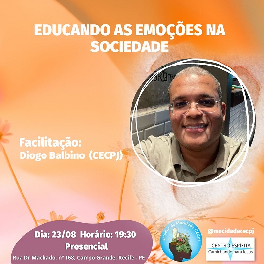 Estudo do DIJ - Educando Emoções na Sociedade com Diogo Balbino.